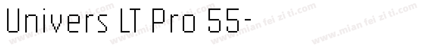 Univers LT Pro 55字体转换